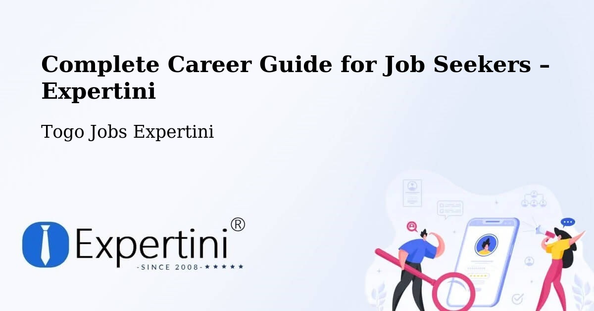 Career Guide for Job Seekers – Tchamba - Tchamba, Togo Jobs Expertini
