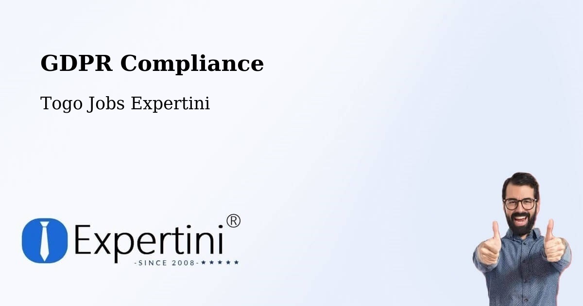 EU GDPR Compliance Statement – Tchamba - Togo Jobs Expertini