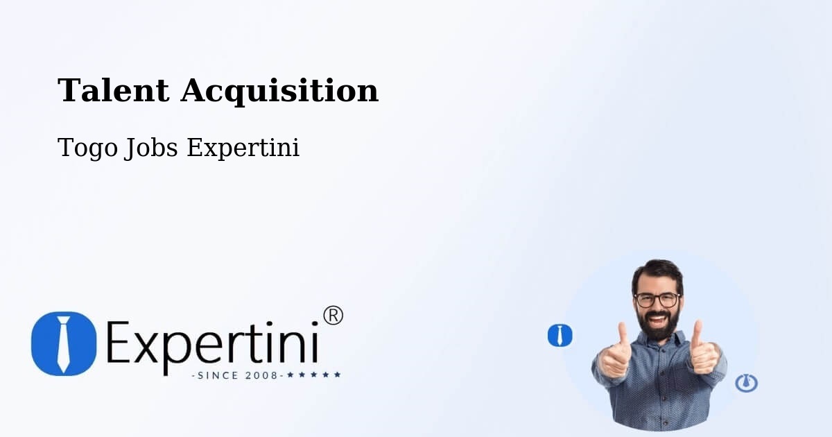 Post Jobs & Find Candidates in Tchamba – Talent Acquisition Solutions - Togo Jobs Expertini